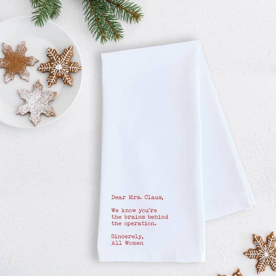 Dear Mrs. Claus Tea Towel