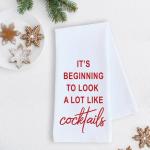 It's Beginning To Look A Lot Like . . . Tea Towel