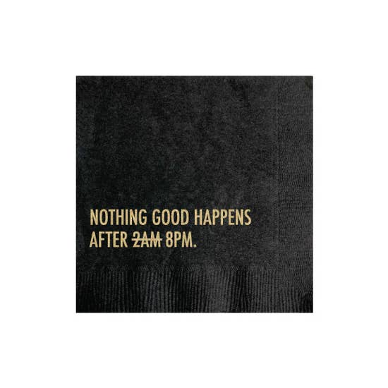 Nothing Good Happens After . . . Cocktail Napkins picture