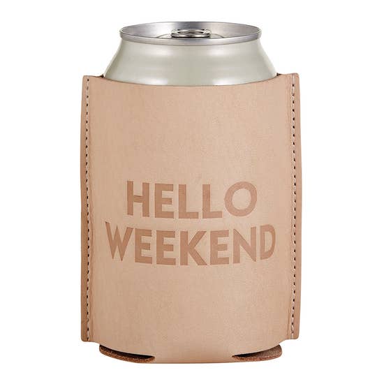 Hello Weekend Leather Koozie