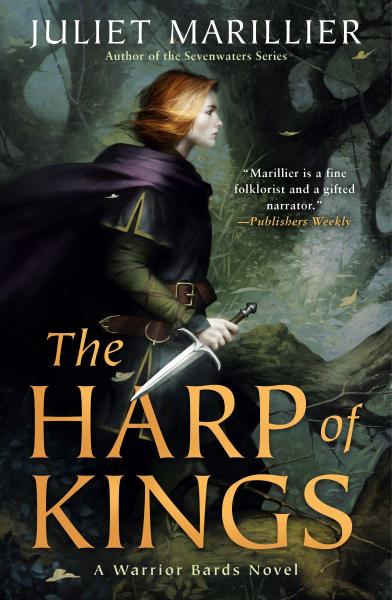 The Harp of Kings (Warrior Bards book 1)