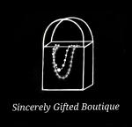 Sincerely Gifted Boutique