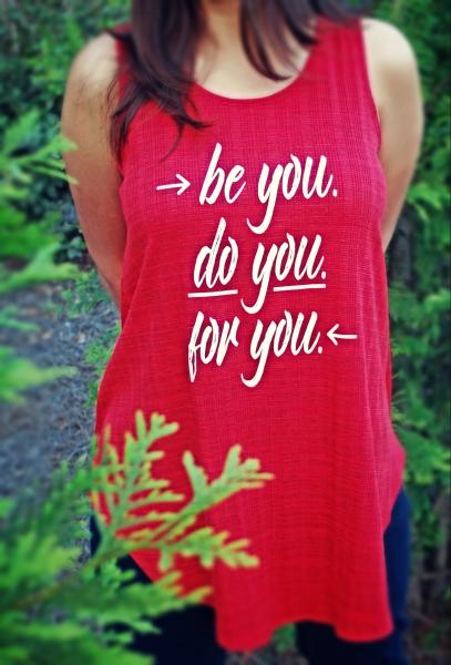 Be You Do You For You Casual Tunic Top picture