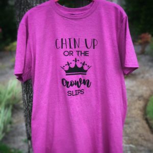 Chin Up or the Crown Slips Short Sleeve Classic T Shirt