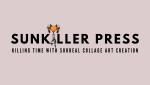 Sunkiller Press