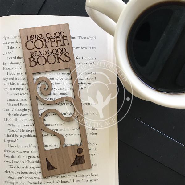 "Drink Good Coffee, Read Good Books" Wooden Bookmark picture