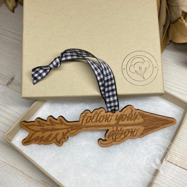 Follow Your Arrow Wooden Christmas Ornament picture