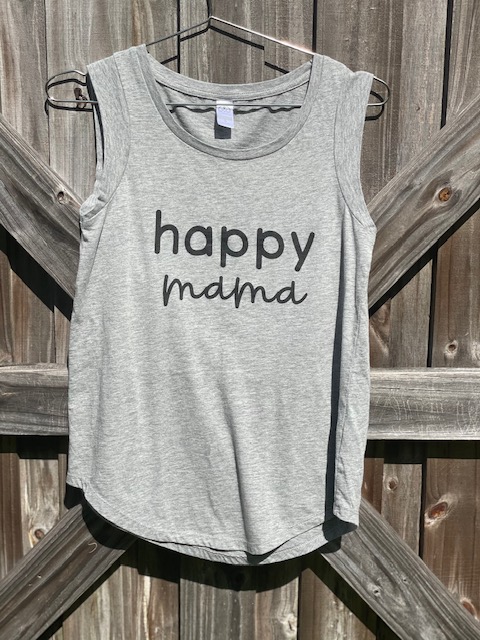 "happy mama" - Women's Grey Sleeveless