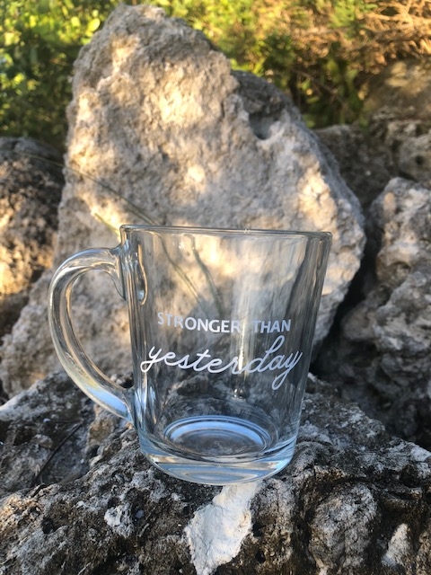 Stronger Than Yesterday - 14oz Clear Glass Mug picture