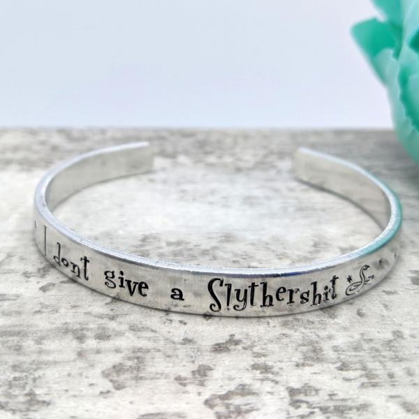 I Don't Give a Slythershit Cuff Bracelet