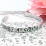 I Am Burdened with Glorious Purpose Cuff Bracelet