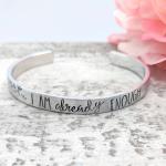 I Am Already Enough Cuff Bracelet