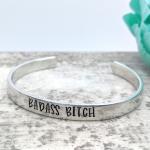 Badass Bitch Cuff Bracelet