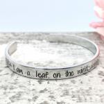 I Am a Leaf on the Wind Cuff Bracelet