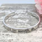 I Am Enough Cuff Bracelet