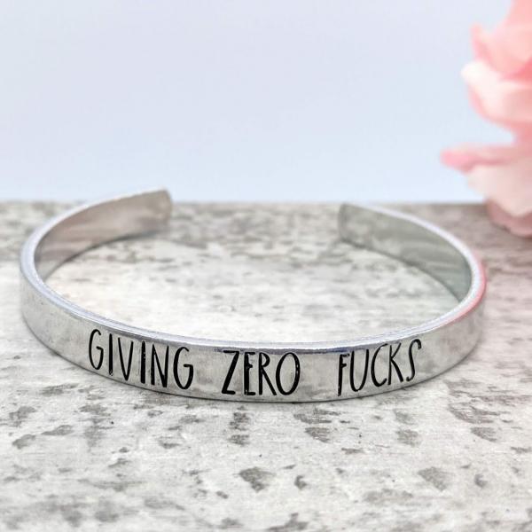 Giving Zero Fucks Cuff Bracelet picture