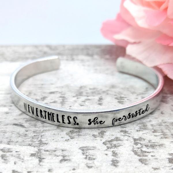 Nevertheless, She Persisted Cuff Bracelet picture