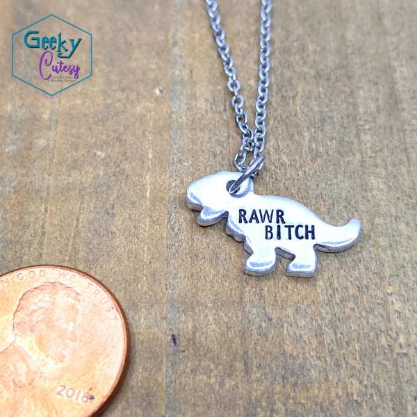 Rawr Bitch T-Rex Necklace picture