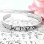 Not Today, Satan Cuff Bracelet