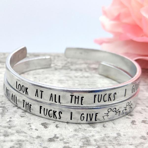 Look at All the Fucks I Give Cuff Bracelet