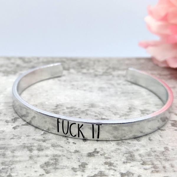 Fuck It Cuff Bracelet picture