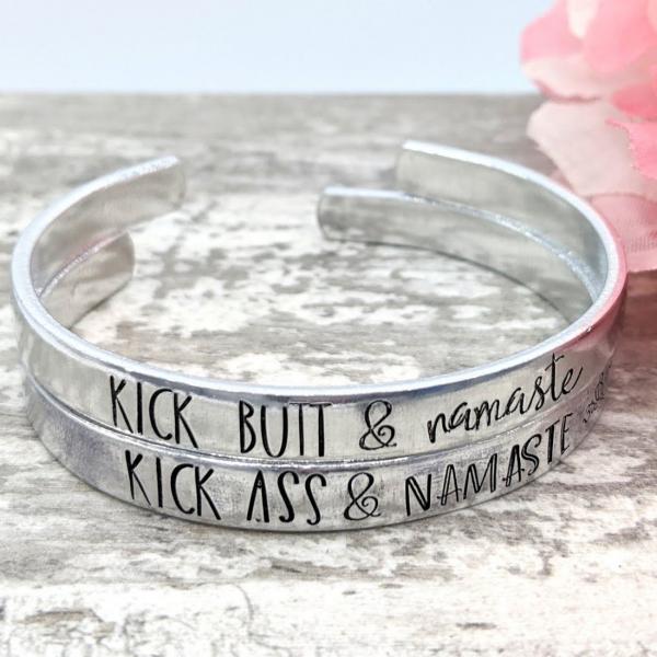 Kick Butt & Namaste Cuff Bracelet