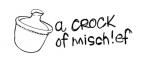 A Crock of Mischief