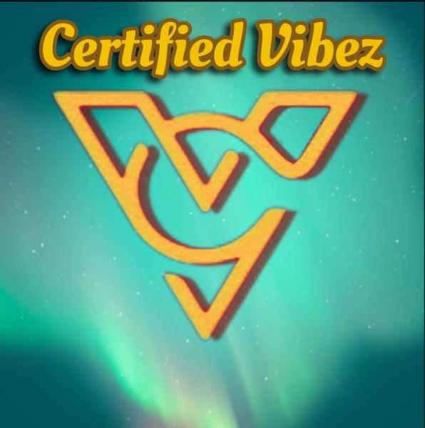 Certified Vibez
