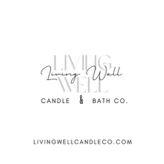 Living Well Candle and Bath Co.