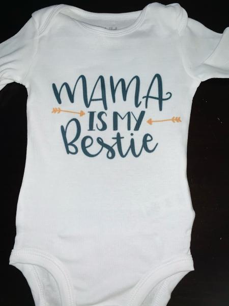 Mama Is My Bestie Onesie