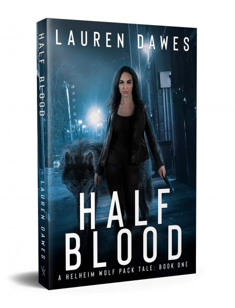 Half Blood (A Helheim Wolf Pack Tale #1)