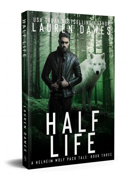 Half Life (A Helheim Wolf Pack Tale #3)