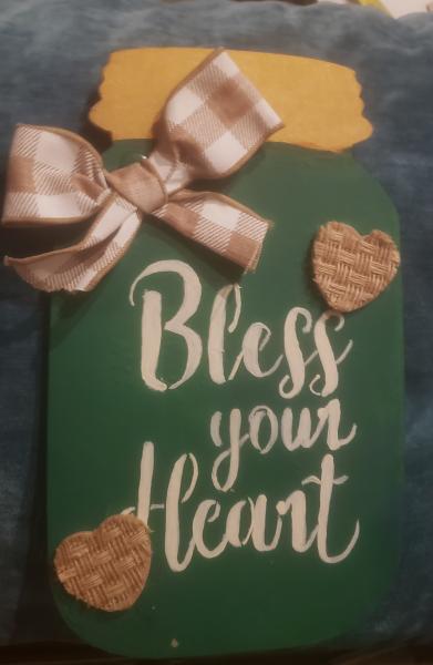 "Bless Your Heart" - Lrg.
