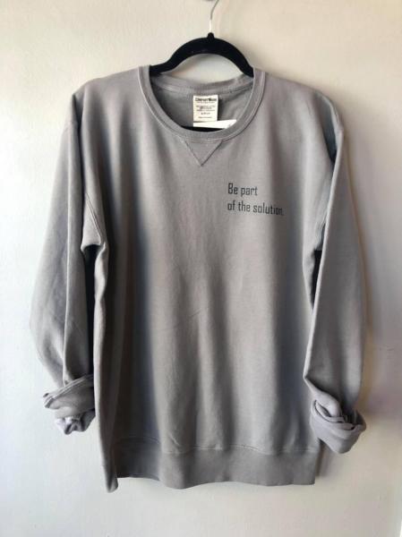 Grey Be part of the solution Crew Sweatshirt