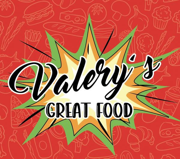 Valery’s great food