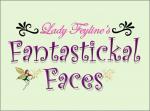 Lady Feyline's Fantastickal Faces