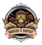 Bookish & Bigfoot