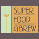 Super Food and Brew