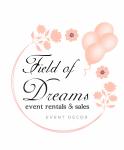 Field of Dreams Event Rentals and Sales