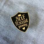 Self Rescuing Princess Enamel Pin - Matte Black
