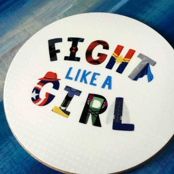 Fight Like A Girl MCU - Coaster picture