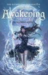 Signed Paperback Book - Awakening - The Elemental Chronicles Epic Fantasy Book 1