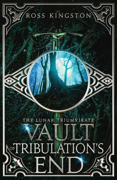 Signed Paperback Book - Vault Of Tribulation's End - The Lunar Triumvirate Book Two picture