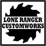 Lone Ranger CustomWorks