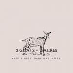 2 goats + 2 acres