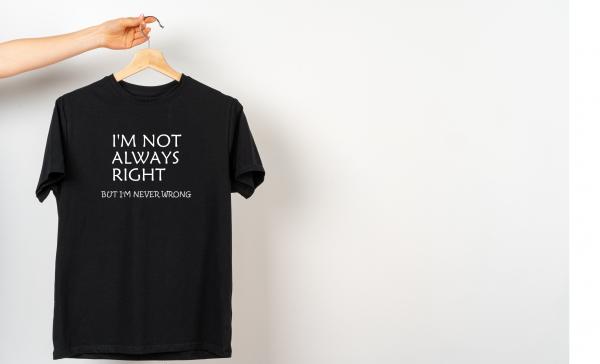 I'm not always right! Funny Men's T-Shirt picture