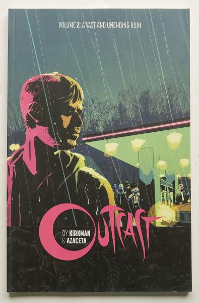 Outcast by Kirkman & Azaceta A Vast and Unending Ruin Vol. 2 Image Graphic Novel Comic Book