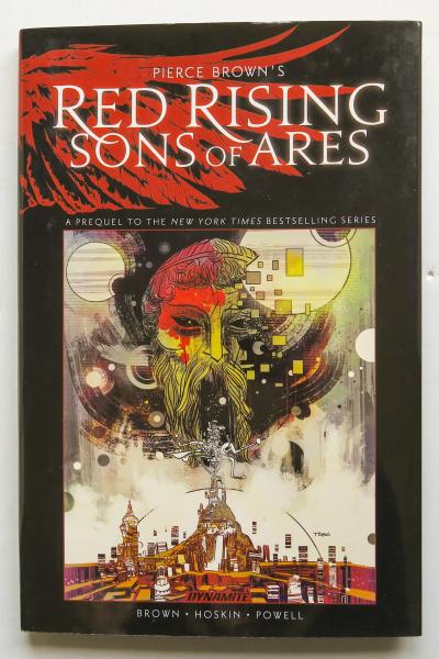 Pierce Brown's Red Rising Sons of Ares Dynamite Graphic Novel Comic Book