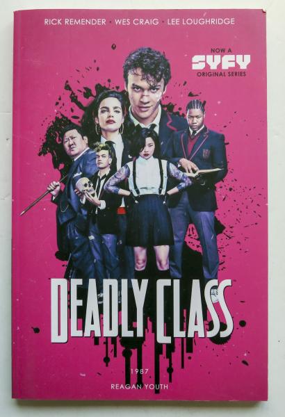 Deadly Class Vol. 1 1987 Reagan Youth Image Graphic Novel Comic Book