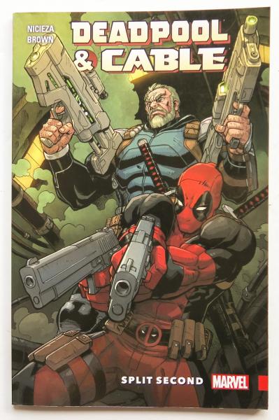 Deadpool & Cable Split Second Marvel Graphic Novel Comic Book